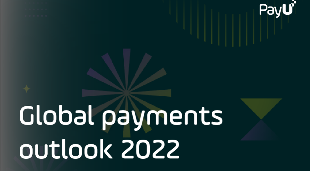 Cover graphic for article outlining trends in global payments for 2022