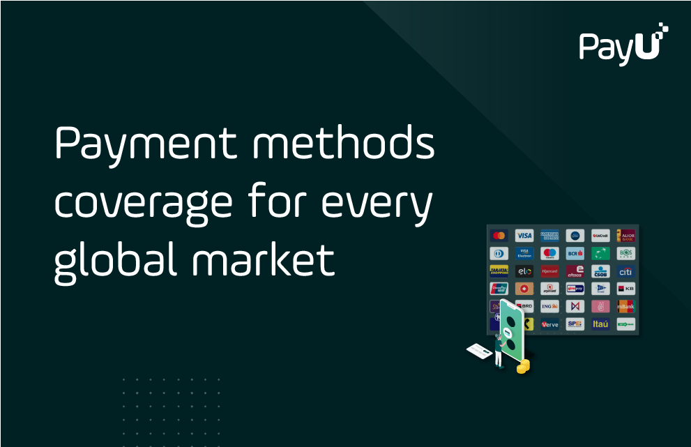 PayU payment methods coverage for every global market