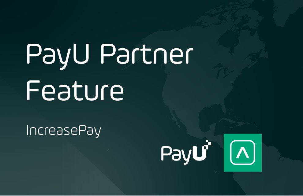 IncreasePay PayU partnership article cover image