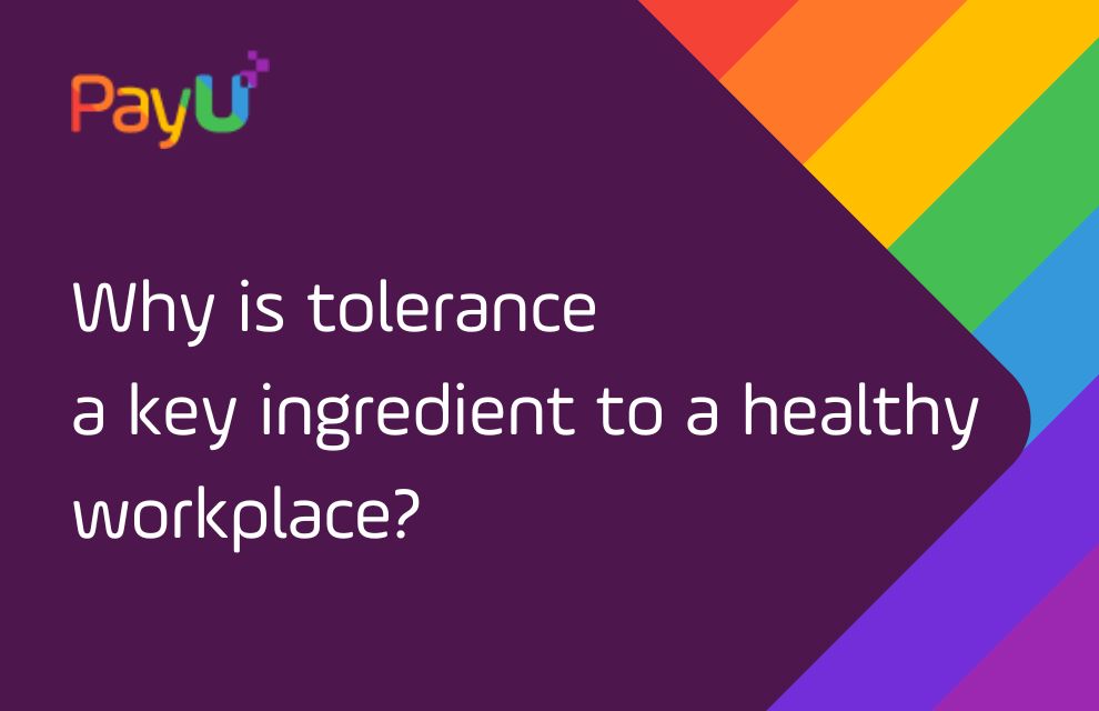 essay on why tolerance in a workplace is crucial