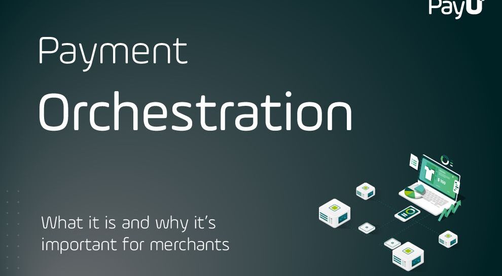 Payment orchestration PayU blog post cover image