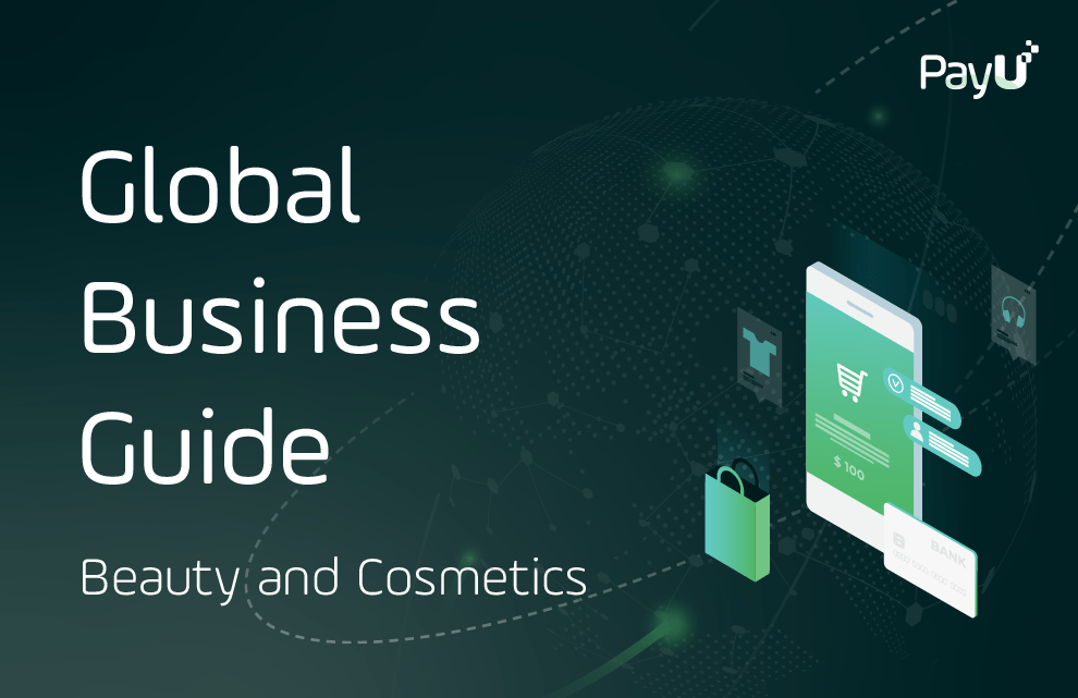 Global Business Guide Beauty and Cosmetics PayU cover image