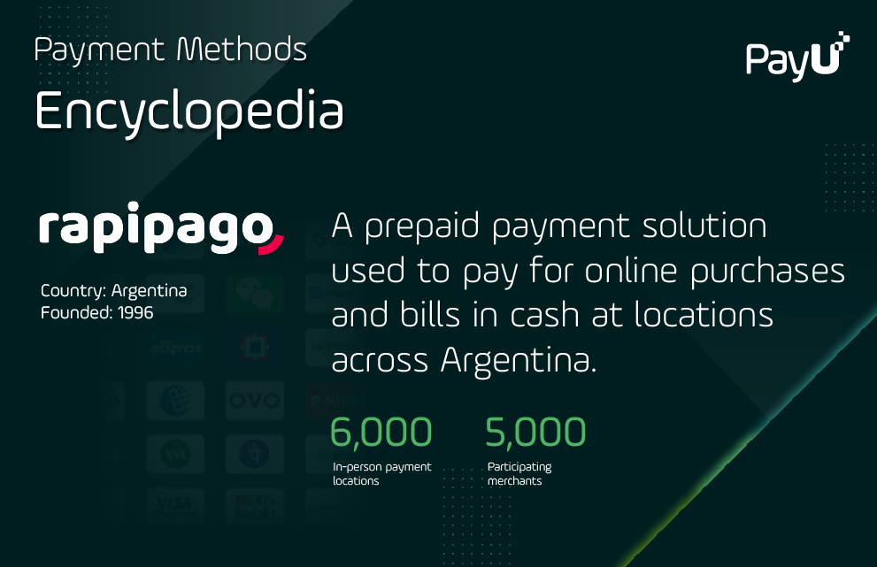 Rapipago infographic PayU payment methods encyclopedia