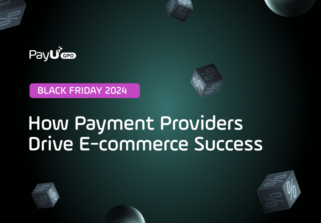 How Payment Providers Drive E-commerce Success - PayU GlobalPayU Global